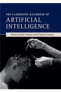 Cambridge Handbook of Artificial Intelligence