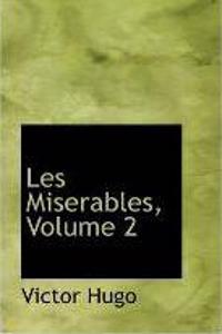 Les Miserables, Volume 2