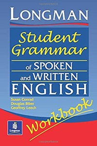 Longmans Student Grammar of Spoken and Written English Workbook