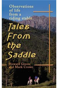 Tales from the Saddle