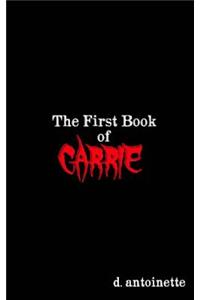 First Book of Carrie