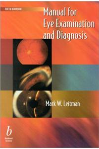 Manual for Eye Examination and Diagnosis