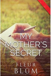 My Mother's Secret