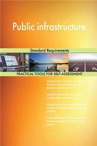 Public infrastructure Standard Requirements