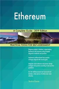 Ethereum A Complete Guide - 2019 Edition