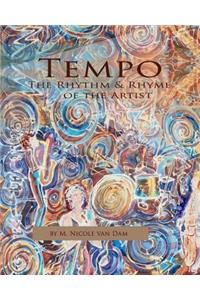 Tempo - The Rhythm and Rhyme of the Artist