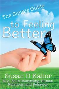 Simple Guide to Feeling Better
