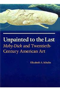 Unpainted to the Last