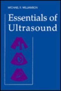 Essentials Of Ultrasound