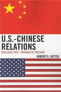 U.S.- Chinese Relations