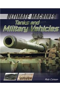 Tanks and Military Vehicles