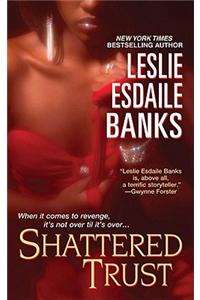 Shattered Trust