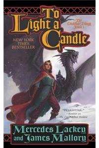 To Light a Candle: The Obsidian Trilogy, Book Two