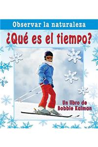 ¿Qué Es El Tiempo? (What Time Is It?)
