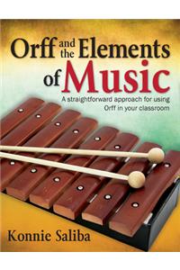 Orff and the Elements of Music