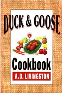 Duck and Goose Cookbook