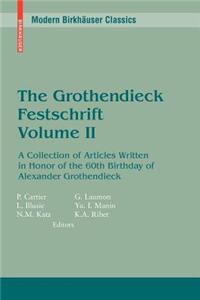 The Grothendieck Festschrift, Volume II