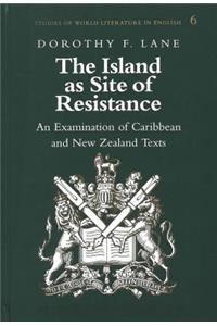 Island as Site of Resistance