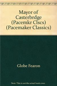 Mayor of Casterbrdge (Pacemkr Clscs)