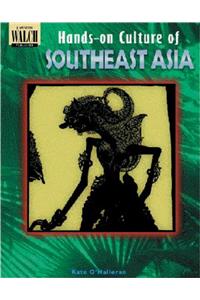 Hands-On Culture of Southeast Asia