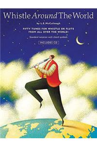 Whistle Around the World