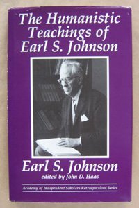 The Humanistic Teachings of Earl S. Johnson