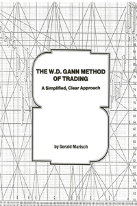 W.D. Gann Method of Trading