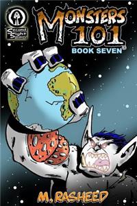 Monsters 101, Book Seven