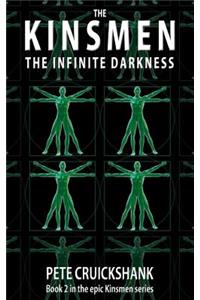The Kinsmen Book 2 - The Infinite Darkness