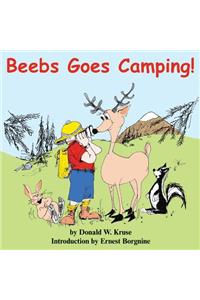 Beebs Goes Camping!