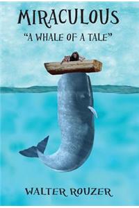 Miraculous: A Whale of a Tale