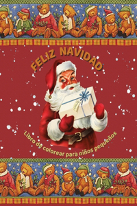 Feliz Navidad Libro de Colorear para Niños Pequeños