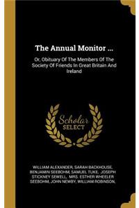 The Annual Monitor ...