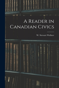 Reader in Canadian Civics