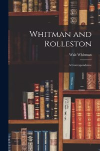 Whitman and Rolleston
