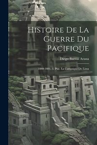 Histoire De La Guerre Du Pacifique