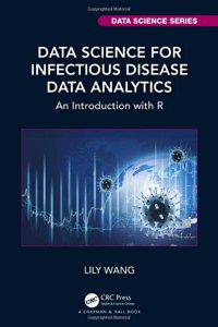 Data Science for Infectious Disease Data Analytics