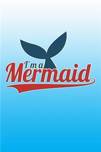 I'm A Mermaid