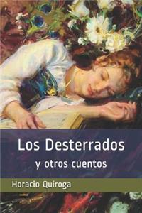 Los Desterrados y Otros Cuentos