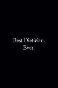Best Dietician. Ever