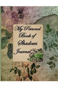 My Personal Book Of Shadows Journal