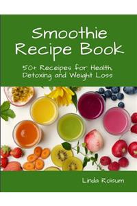 Smoothie Recipe Book