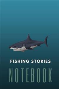Fishing Stories Notebook