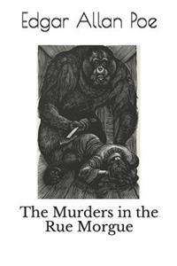 The Murders in the Rue Morgue