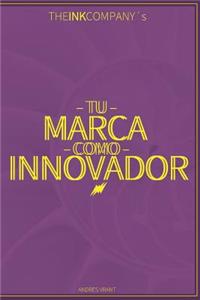 Tu Marca como Innovador