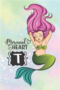 Mermaid At Heart: Journal and Coloring/Activity Book Initial Letter "T" for Young Ladies with Cute Mermaid Image on the Cover