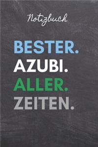 Notizbuch Bester. Azubi. Aller. Zeiten.