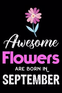 Awesome Flowers Are Born in September