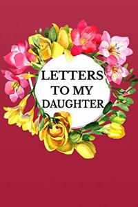 Letters to My Daughter