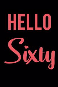 Hello Sixty